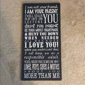 “I am your parent” Wall Sign 🖤